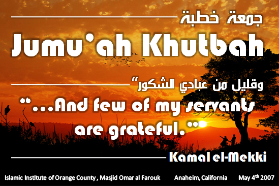 poster 1 - Kamal el-Mekki Khutbah - "And few of my servants are grateful"
