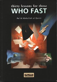 fast 1 - E-Book: 30 Lessons For Those Who Fast by Aa'id al Qarni