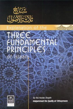 R53ThreePrincipals 1 - Three Fundamental Principles of Islaam