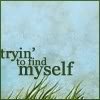 th_thTryin2FindMaself-1.jpg