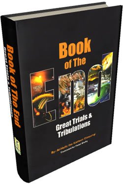 BookOfTheEnd 3d 1 - Ends of time hadith
