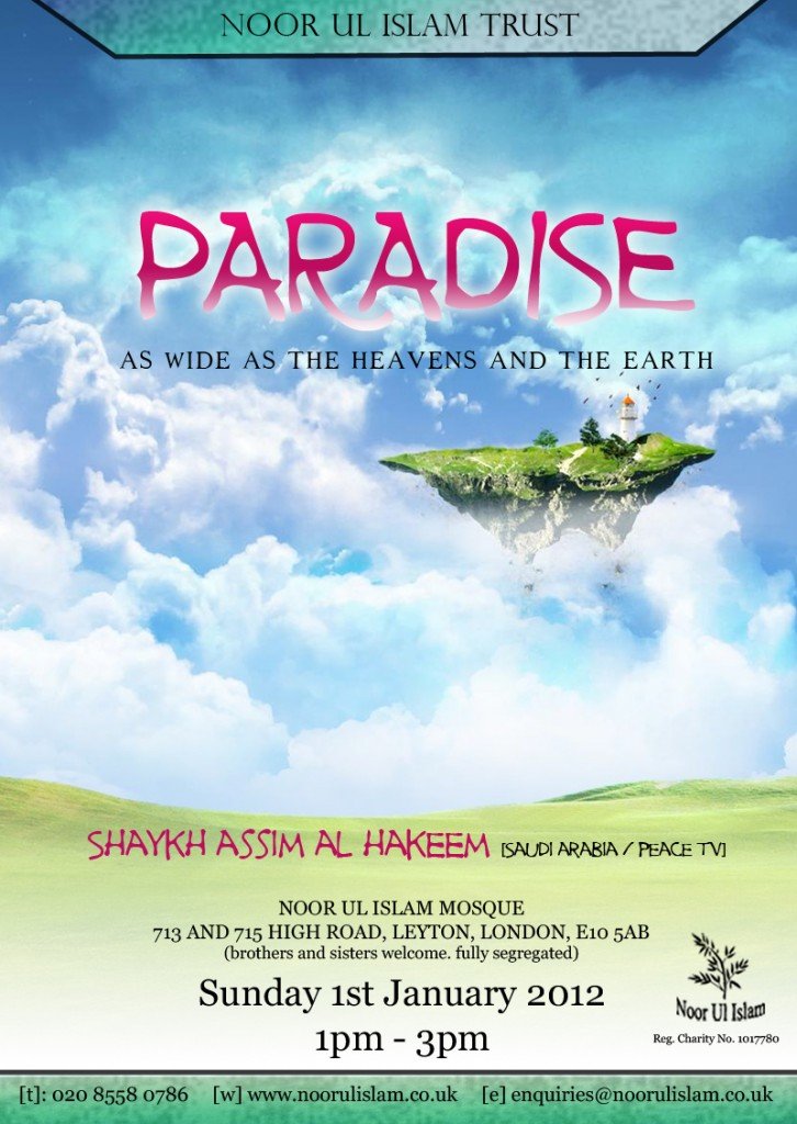 ParadiseHeavensandEarthforweb726x1024 1 - Paradise  | Shaykh Assim al Hakeem | Sun 1st Jan 2012, London
