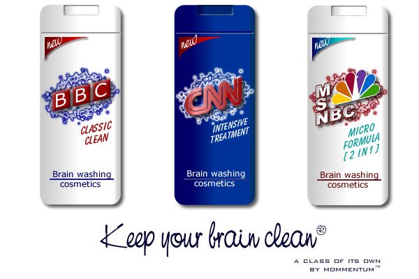 brainwashing 1 - CNN (other such media) Lies paid for by governments
