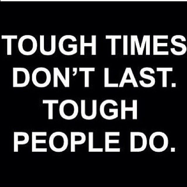 64182ToughTimesDontLastPeopleDo-1.jpg