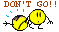 dontgosmiley-1.gif