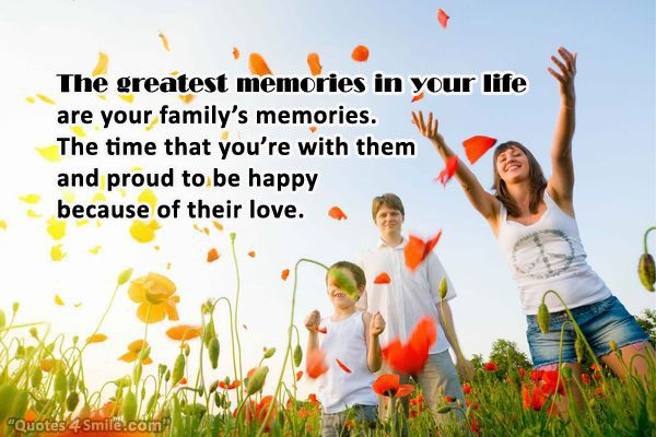 thegreatestmemoriesinyourlife 1 - Beautiful Quotes, Proverbs, Sayings