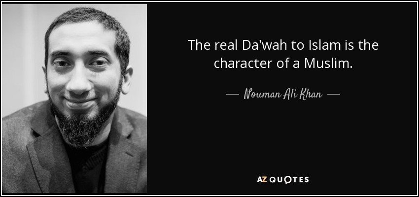 quotetherealdawahtoislamisthecharacterof-1.jpg