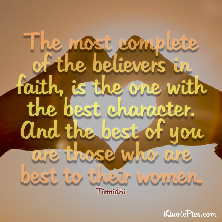 best to their women 1 - Beautiful Quotes, Proverbs, Sayings