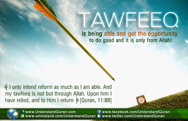 inspirationtawfeeqisbeingable 1 - 7 Things to Do to Increase Your Tawfeeq