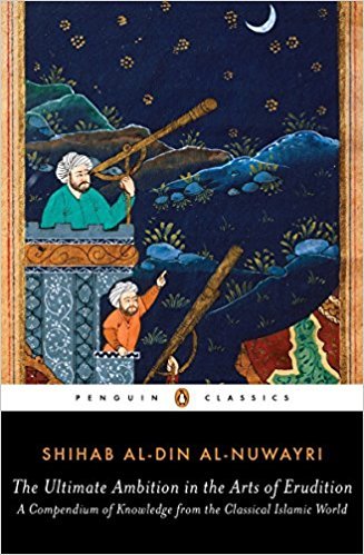 510LLm2BnwuL SX325 BO1204203200  1 - The Ultimate Ambition in the Arts of Erudition by Shihab al-Din al-Nuwayri