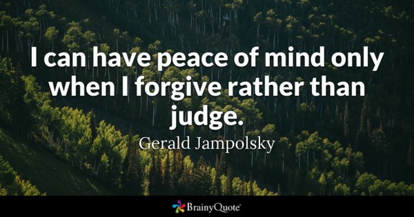 geraldjampolsky1 1 - Beautiful Quotes, Proverbs, Sayings