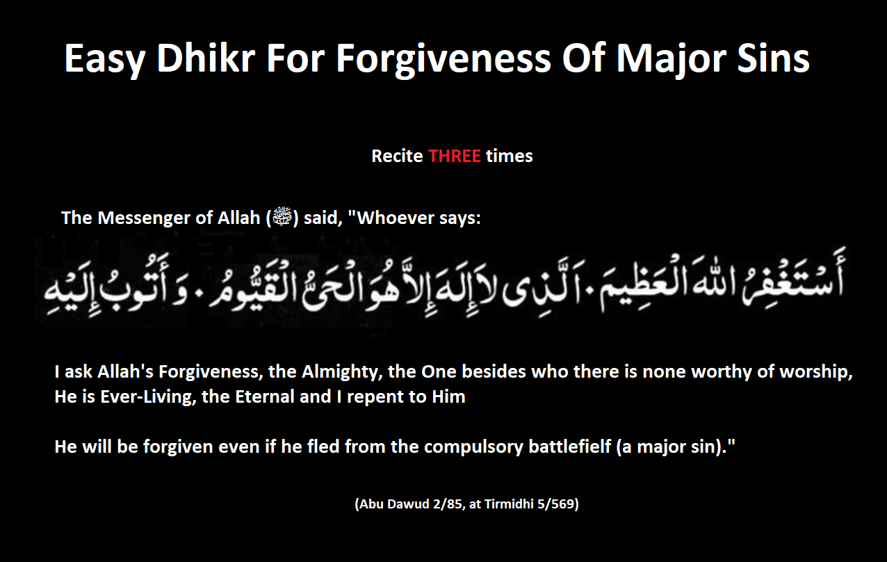 Major Sins Forgiveness 1 - Wipe away your Minor & Major sins with this Dhikr