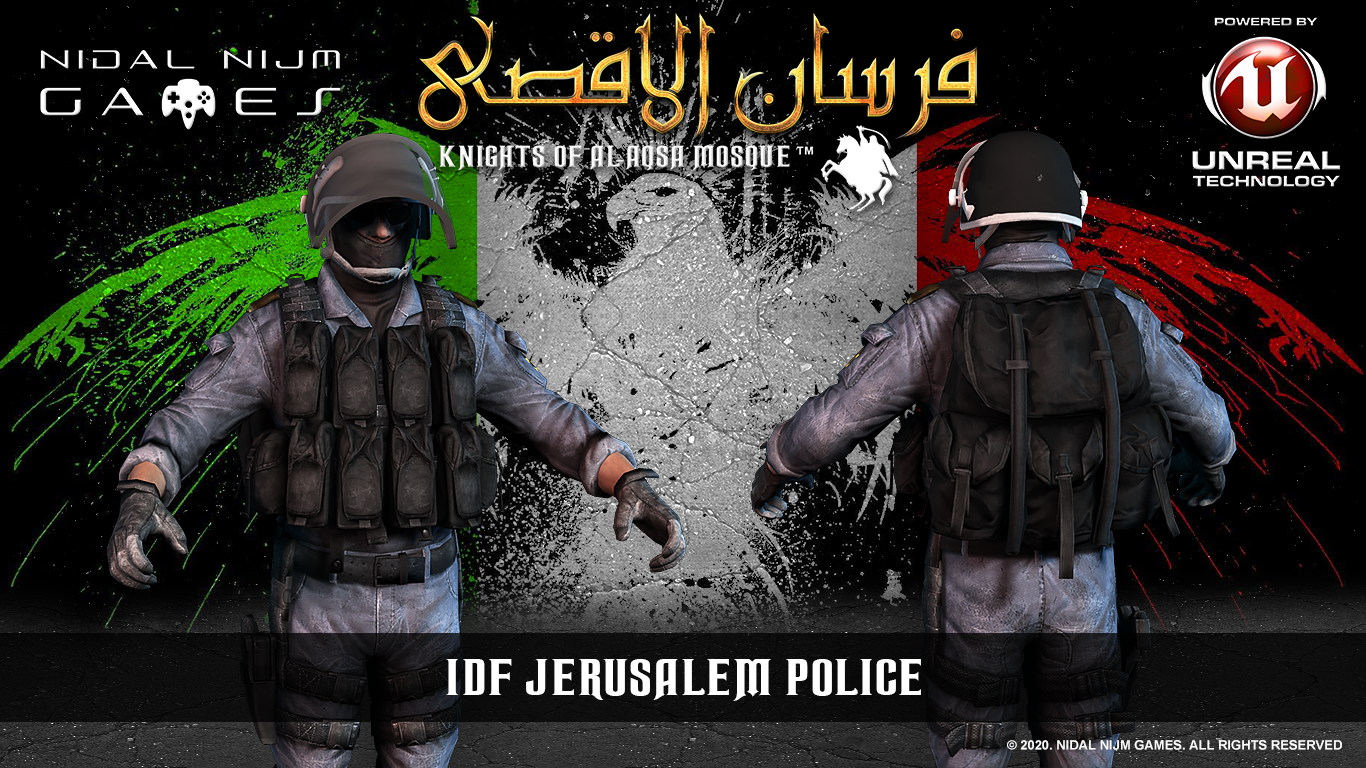 IDF JERUSALEM POLICE 1 - I am developing a game about Palestine Resistance