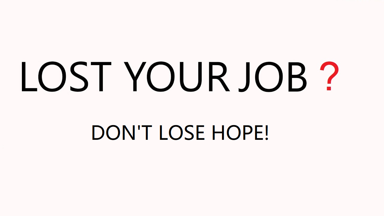LostYourJobDontLoseHope-1.png